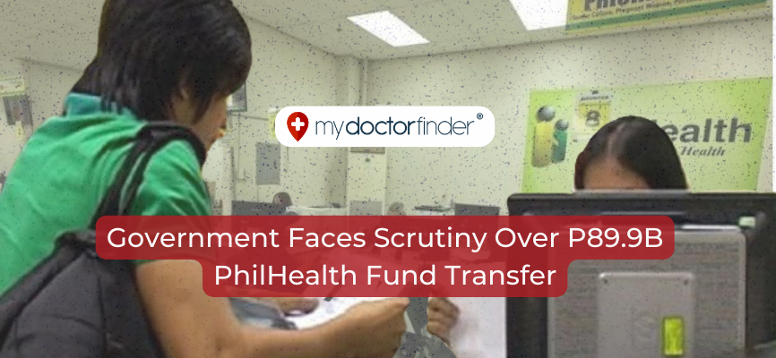 Government Faces Scrutiny Over P89.9B PhilHealth Fund Transfer